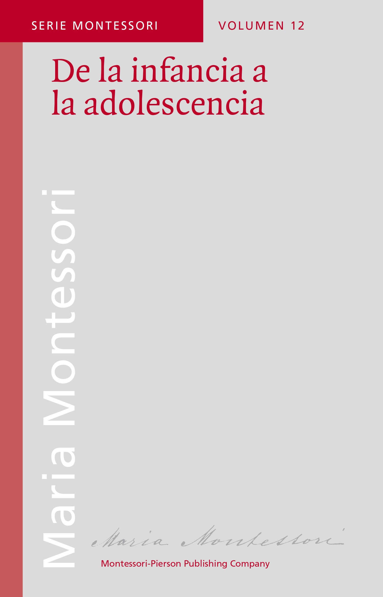 Montessori libro De la infancia a la adolescencia vol.12 – Montessori ...