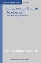 Education for Human Development vol.11 by Maria Montessori